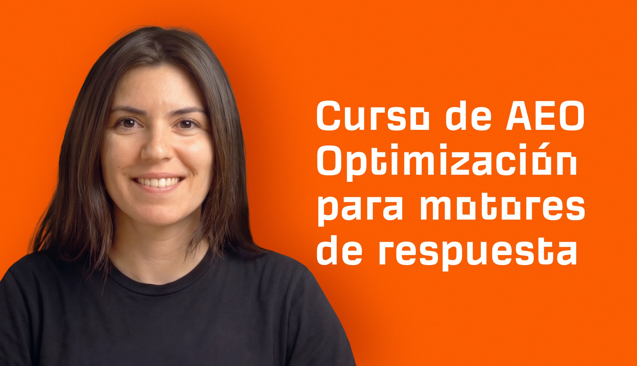 Curso de AEO (Optimización de motores de respuesta)
