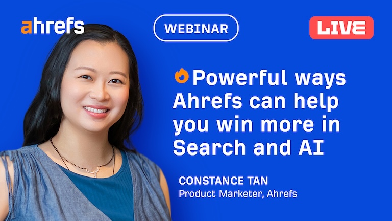 Powerful ways Ahrefs can help you win more in Search and AI small